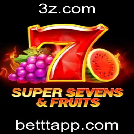 bet tt - Explorando o Fascinante Mundo de 7SuperSevensFruits